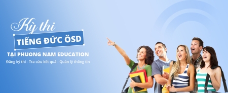 Kỳ thi ÖSD tại Phuong Nam Education